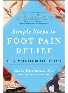 اشتري Simple Steps to Foot Pain Relief: The New Science of Healthy Feet في الامارات