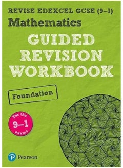 Buy Pearson REVISE Edexcel GCSE (9-1) Mathematics Foundation Guided Revision Workbook: For 2024 and 2025 assessments and exams (REVISE Edexcel GCSE Maths 2015) in UAE