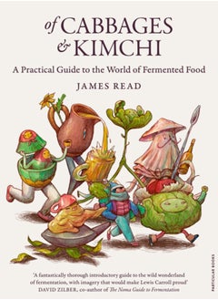 اشتري Of Cabbages and Kimchi : A Practical Guide to the World of Fermented Food في الامارات