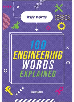 Buy Wise Words: 100 Engineering Words Explained in UAE