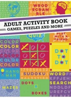 Buy Adult Activity Book  An Adult Activity Book Featuring Coloring Sudoku Word Search And Dot-To-Dot Adult Activity Book in UAE