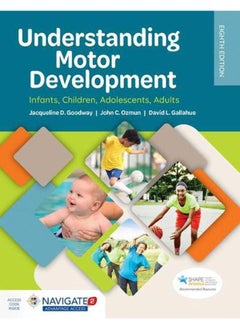 اشتري Understanding Motor Development: Infants, Children, Adolescents, Adults في مصر