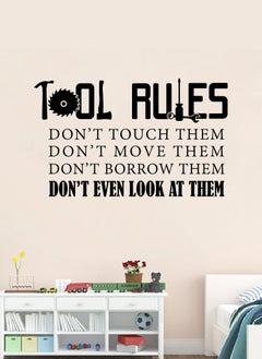 Buy Tool Rules Home Garage Quote Wall Decal - Wall Arts Home Décor - Wall Sticker, 90x50 cm by Spoil Your Wall in UAE