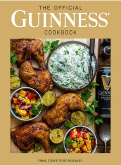 اشتري The Official Guinness Cookbook : Over 70 Recipes for Cooking and Baking from Ireland's Famous Brewery في الامارات