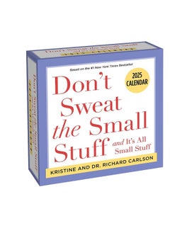 Buy Don't Sweat the Small Stuff 2025 Day-to-Day Calend: and It's All Small Stuff in UAE