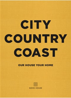 Buy City Country Coast : Our House Your Home in UAE