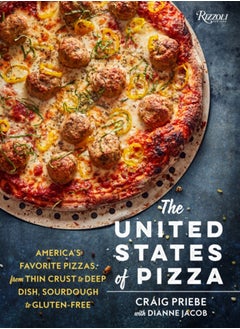 اشتري The United States of Pizza : America's Favorite Pizzas, From Thin Crust to Deep Dish, Sourdough to Gluten-Free في السعودية