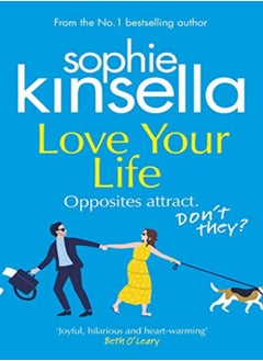 Buy Love Your Life by Sophie Kinsella Paperback in UAE