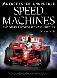 اشتري Kingfisher Knowledge Speed Machines by Miranda smith Paperback في الامارات