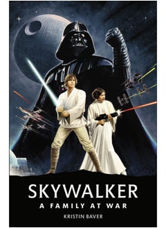 Buy Star Wars Skywalker - A Family At War in UAE