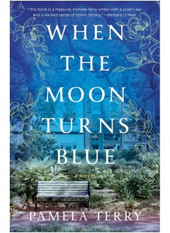 Buy When the Moon Turns Blue: A Novel in UAE