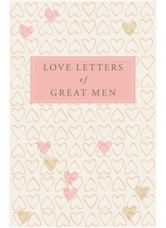 اشتري Love Letters of Great Men في الامارات