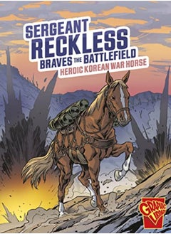 اشتري Sergeant Reckless Braves the Battlefield في الامارات