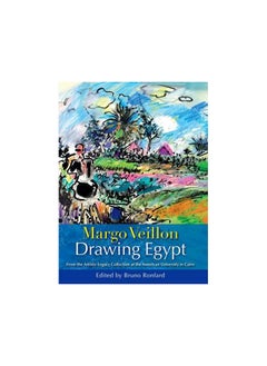 Buy Margo Veillon: Drawing Egypt in Egypt