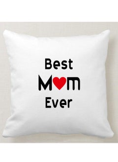 Buy Square pillow with design " BEST MOM EVER” print, white, size 40x40 cm in Saudi Arabia