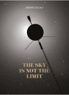 اشتري The Sky Is Not the Limit في السعودية