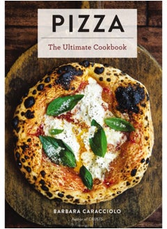 Buy Pizza : The Ultimate Cookbook Featuring More Than 300 Recipes (Italian Cooking, Neapolitan Pizzas, Gifts for Foodies, Cookbook, History of Pizza) in Saudi Arabia