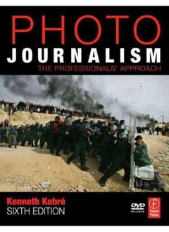 اشتري Photojournalism  The Professionals` Approach  Ed   6 في مصر