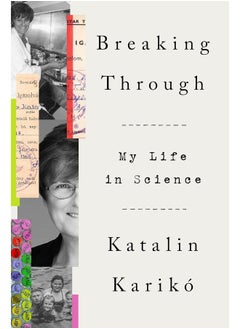 Buy Breaking Through: My Life in Science in UAE