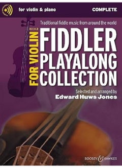 Buy Fiddler Playalong Collection for Violin Book 2: Traditional fiddle music from around the world. Vo in UAE