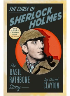 اشتري The Curse of Sherlock Holmes : The Basil Rathbone Story في السعودية