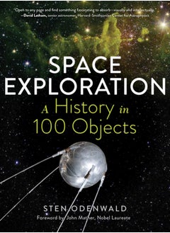 Buy Space Exploration: A History in 100 Objects in UAE