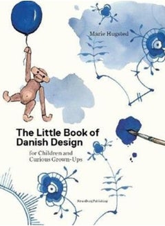 اشتري The Little Book of Danish Design : for Children and Curious Grown-ups في السعودية