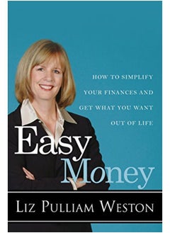 اشتري Easy Money: How to Simplify Your Finances and Get What You Want Out of Life في مصر