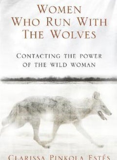 Buy Women Who Run with the Wolves in UAE