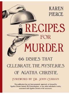 اشتري Recipes for Murder: 66 Dishes That Celebrate the Mysteries of Agatha Christie في الامارات