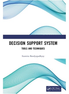 اشتري Decision Support System : Tools and Techniques في السعودية