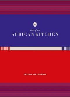 Buy Out of An African Kitchen : Recipes and Stories in Saudi Arabia