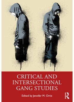 Buy Critical and Intersectional Gang Studies in UAE