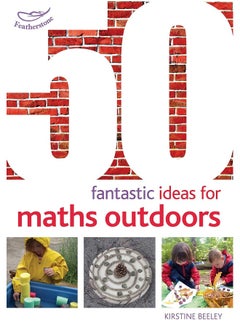 Buy 50 Fantastic Ideas for Maths Outdoors in UAE