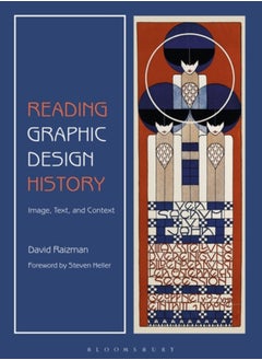 اشتري Reading Graphic Design History : Image, Text, and Context في السعودية