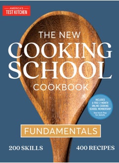 اشتري The New Cooking School Cookbook : Fundamentals في السعودية