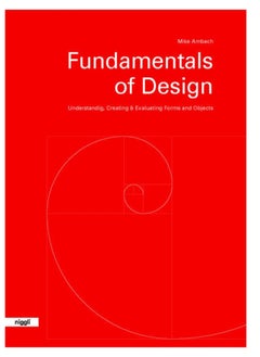 Buy Fundamentals of Design: Understanding, Creating & Evaluating Forms and Objects in UAE