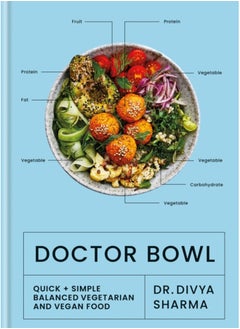 اشتري Doctor Bowl : Quick + Simple Balanced Vegetarian and Vegan Food في السعودية