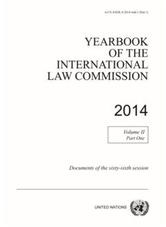 Buy Yearbook Of The International Law Commission 2014 : Vol. 2: Part 1: Documents Of The Sixty-Sixth Session - Paperback in Saudi Arabia