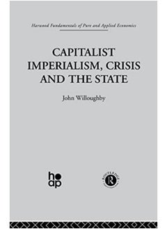 Buy Capitalist Imperialism, Crisis and the State in Egypt