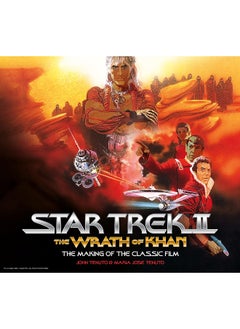 Buy Star Trek II: The Wrath of Khan - The Making of the Classic Film in UAE