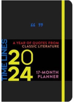 Buy Time Lines: A Year of Quotes from Classic Literature-17-Month 2024 Planner in UAE