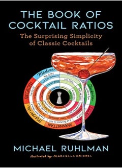 اشتري Book Of Cocktail Ratios by Michael Ruhlman Hardcover في الامارات