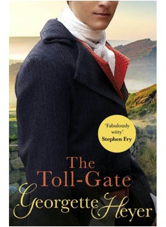 اشتري The Toll-Gate : Gossip, scandal and an unforgettable Regency historical romance في السعودية