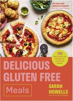 اشتري Delicious Gluten Free Meals : 100 easy every day recipes for lunch and dinner في السعودية