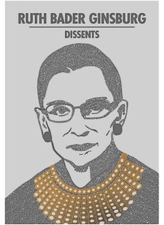 اشتري Ruth Bader Ginsburg Dissents في الامارات