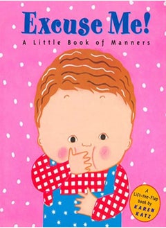 اشتري Excuse Me!: a Little Book of Manners في مصر