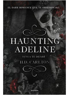 Buy Haunting Adeline (Nunca te dejaré) in UAE