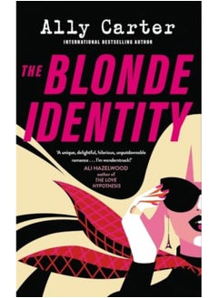 Buy The Blonde Identity A Fastpaced Hilarious Roadtrip Romcom From New York Times Bestselling Auth in UAE