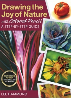 اشتري Drawing the Joy of Nature with Colored Pencil : A Step-by-Step Guide في السعودية